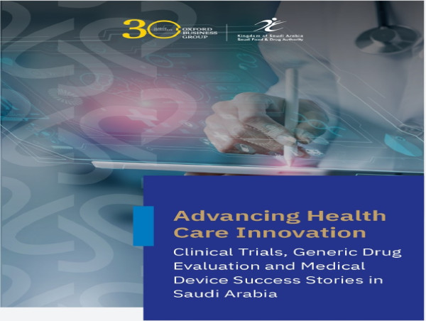 Saudi FDA Advances Healthcare Innovation Through Clinical Trials and Gene Therapy