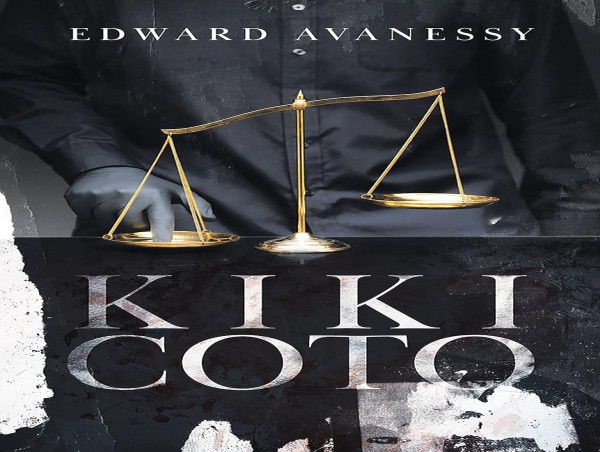 Edward Avanessy Unveils Kiki Coto: A Spiritual Thriller Where Justice, Corruption, and the Universe Collide