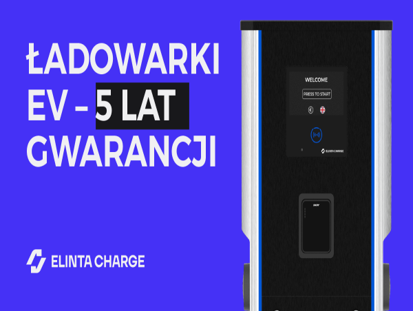 Elinta Charge przedłuża gwarancję do 5 lat, stawiając na trwałość infrastruktury ładowania pojazdów elektrycznych