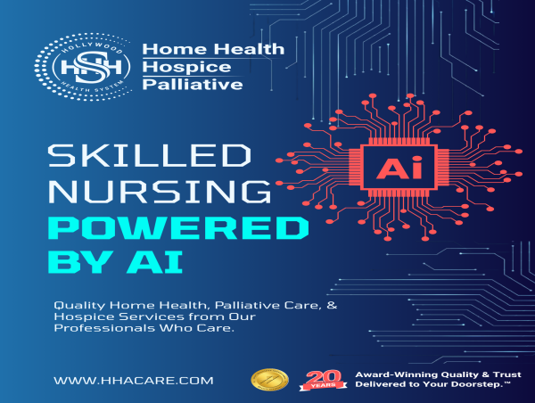 Hollywood Home Health, Hospice, and Palliative Care to Harness Artificial Intelligence to Enhance Home Health Delivery