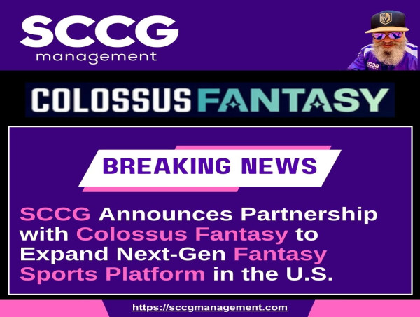 SCCG Announces Partnership with Colossus Fantasy to Expand Next-Gen Fantasy Sports Platform in the U.S.
