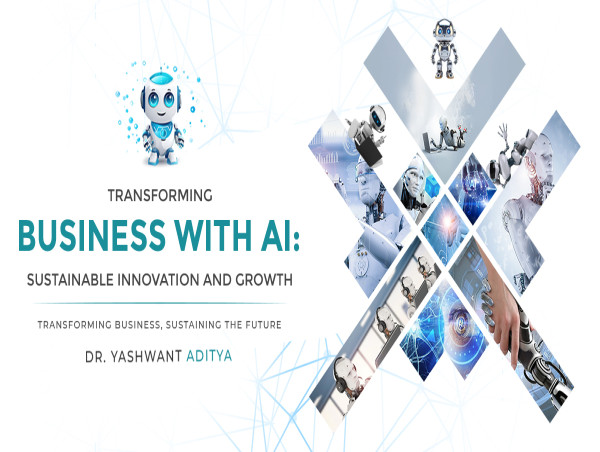  New Book Transforming Business with AI Explores the Future of Sustainable Innovation and Growth 