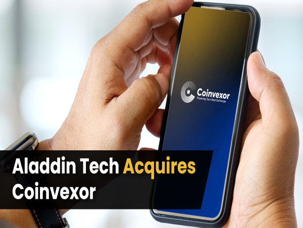  Aladdin Tech Acquires Coinvexor, Enhancing Winwinpay and Expanding Their Fintech Portfolio 