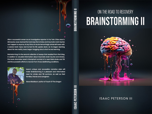  Award-Winning Journalist Isaac Peterson III Releases Uplifting Sequel 'Brainstorming II: On the Road to Recovery' 