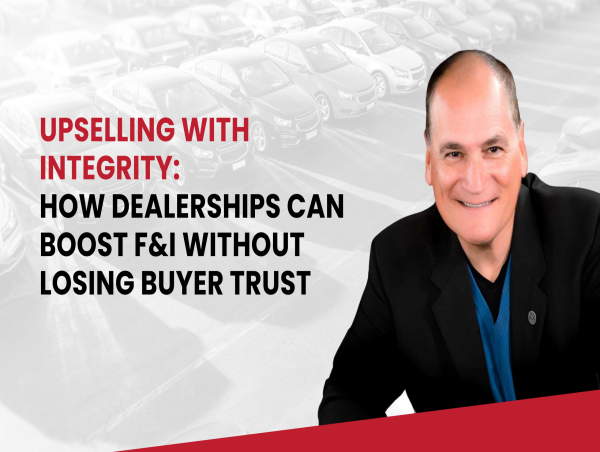  Mark Gilbert, CEO of ATN, on Boosting F&I Profitability Without Losing Buyer Trust 