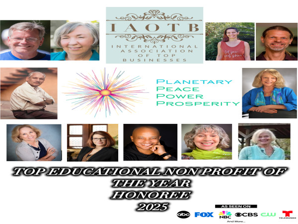 Planetary Peace, Power, and Prosperity Legacy Foundation Honored by IAOTB