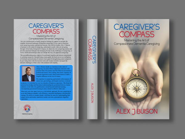  Caregiver’s Compass – A New Book Helping Caregivers Get Through Dementia with Confidence 