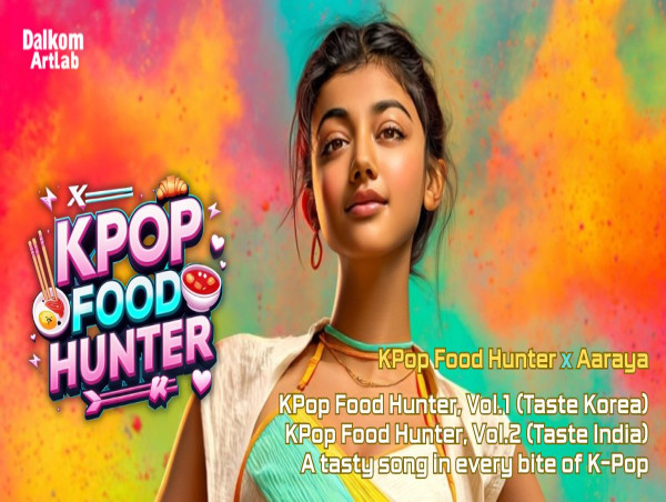 KPop Food Hunter Launches With Taste Korea and Taste India Albums Available Now