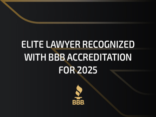 Elite Lawyer Recognized With BBB Accreditation for 2025