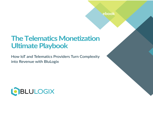  BluLogix Launches 'Telematics Monetization Ultimate Playbook” to Help IoT Companies Tackle Complex Billing 