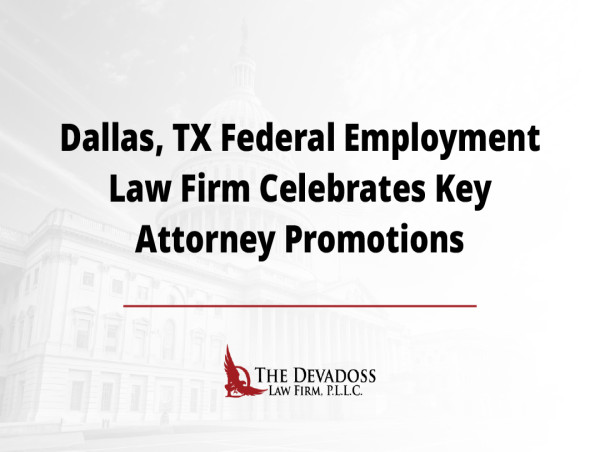 Dallas, TX Federal Employment Law Firm Celebrates Key Attorney Promotions