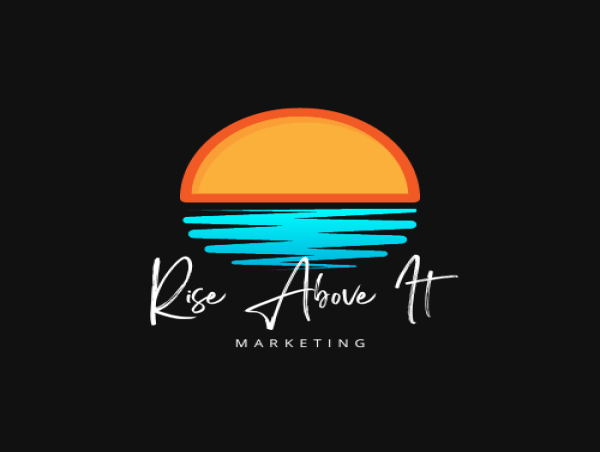 Rise Above It Marketing Expands as a Trusted Resource for Growing Brands