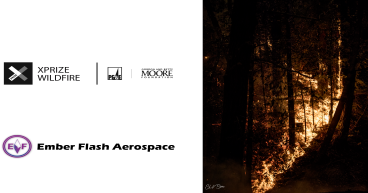 Ember Flash Aerospace Joins the Race to Prevent Destructive Wildfires in XPRIZE Wildfire