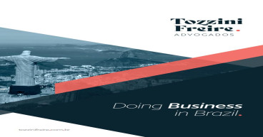 TozziniFreire Advogados launches its “Doing Business in Brazil” guide