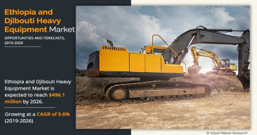 Ethiopia and Djibouti Heavy Equipment Market Worth $496.1 Mn by 2026 | Komatsu, Hitachi, Caterpillar