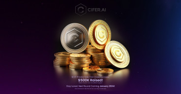 CIFER.AI Successfully First Closes $CIF Token Sale; Next Round Coming Soon, Aiming for 2024 Seed Investment