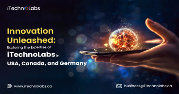 Innovation Unleashed: Exploring the Expertise of iTechnoLabs in USA, Canada, and Germany