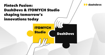 DashDevs Expands Global Fintech Presence with Acquisition of ITOMYCH Studios