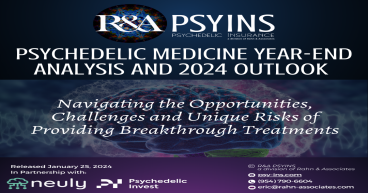 R&A PSYINS Issues “Psychedelic Medicine Year-End Analysis and 2024 Outlook” Report
