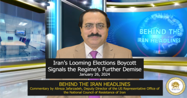 NCRI-US: Iran’s Looming Elections Boycott Signals the Regime’s Further Demise