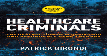 Skyhorse to publish Patrick Girondi's Healthcare Criminals book in September 2024