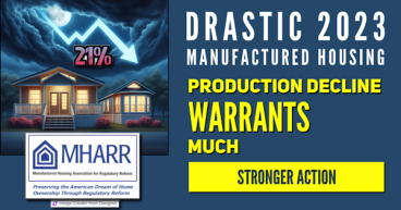 ‘Drastic’ Manufactured Housing Production Decline Revealed in 2023 Data, Assoc Warns More Ahead w/o Corrective Action