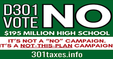 School District 301 in Burlington, IL in Kane County, Citizens Group Urges NO vote to $195 million Bond Issue