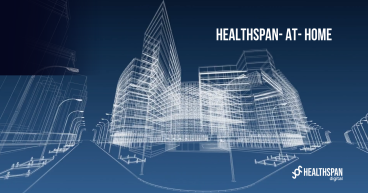 Healthspan Digital Inc Announces the Launch of Healthspan-at-Home for Longevity and Wellness Real-Estate