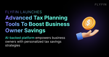 FlyFin Launches Advanced Tax Planning Tools To Boost Business Owner Savings