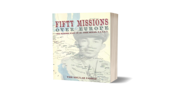  “Fifty Missions Over Europe” Chronicles WWII Airman’s Untold Story 