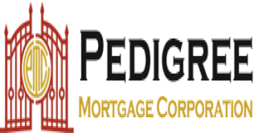 Pedigree Mortgage Corporation Unveils A Fiduciary Approach To Mortgage Origination Services