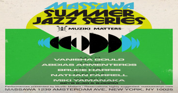 Massawa Summer Jazz Series Presented by Muziki Matters, Sundays, July 14 – August 11, 2024