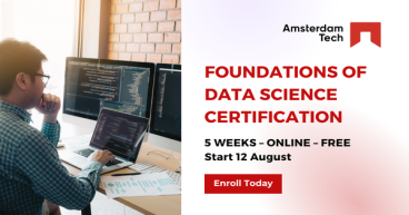 Amsterdam Tech Launches FREE Course: Foundations Of Data Science Certification