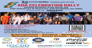 SHOWAbility, Top Metro-Atlanta Disability Organizations Collaborate on 34th ADA Anniversary Celebration Rally, July 26