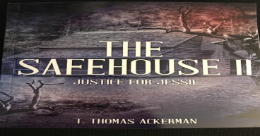The Safehouse II Justice For Jessie by T. Thomas Ackerman has Detective Jessica Warren fighting to save women from abuse