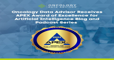 Oncology Data Advisor® Receives APEX Award of Excellence for Artificial Intelligence Blog and Podcast Series