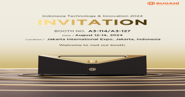 Game-Changing Speaker Brand BUGANi Officially Announces Its Participation to 2024 Indonesia Technology and Innovation