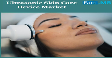 Ultrasonic Skin Care Device Market Poised for Remarkable Growth: Projected to Reach US$ 935.6 Million by 2034