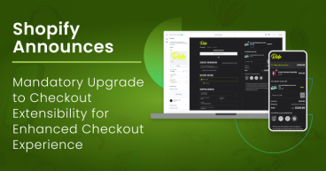 Shopify Announces Mandatory Upgrade to Checkout Extensibility for Enhanced Checkout Experience by August 13, 2024