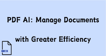 PDF AI: Manage Documents with Greater Efficiency