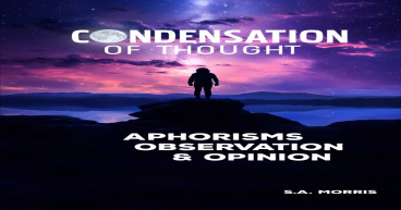 Reflective Simplicity: The Essence of Stephen Arville Morris’s 'Condensation of Thought'