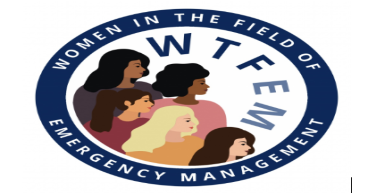 Women in the Field of Emergency Management (WTFEM) Announces Launch of New Website with Over 600 Resources