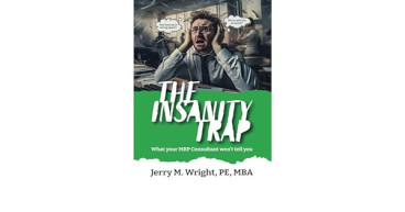 LEANwRIGHT's Jerry M. Wright, PE, MBA, Launches New Book,
