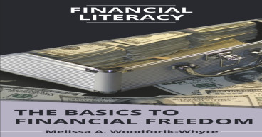 Compelling New Book Financial Literacy: The Basics to Financial Freedom Releases Today
