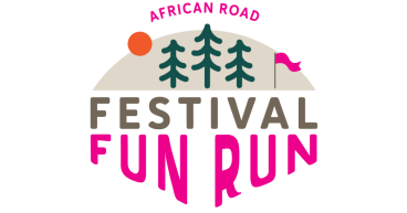 The African Road Inaugural Festival Fun Run Sept. 29th Invites You to Support Positive Change in East Africa