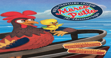 New Book Invites Kids to Journey with 'Marco Pollo, World-Traveling Chicken' as 'The Adventure Begins'
