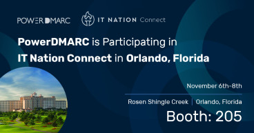 PowerDMARC is Exhibiting at IT Nation Connect 2024 in Orlando, Florida