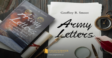 Discover a Soldier’s Heartfelt Journey Through Adversity in Army Letters by Geoffrey B. Smoot