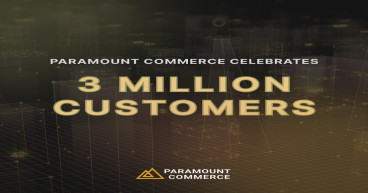 Paramount Commerce Caps Off 2024 with 3 Million Customers
