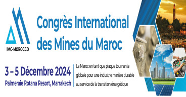 Le Maroc, plaque tournante de l’industrie minière durable : Retour sur l’IMC 2024